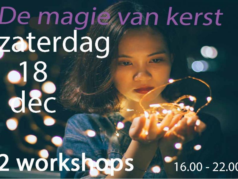 18 dec: EVENEMENT ‘De magie van kerst’
