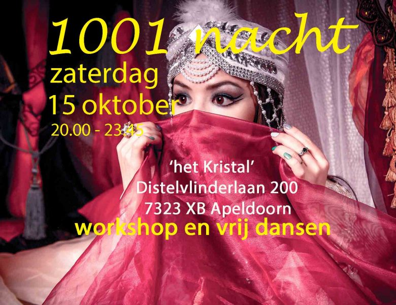 Za 15 oktober PARTY: ‘1001 Nacht!’